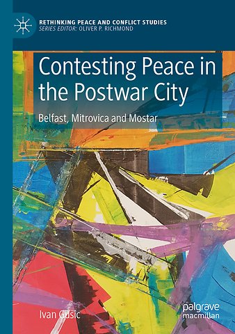 Contesting Peace in the Postwar City