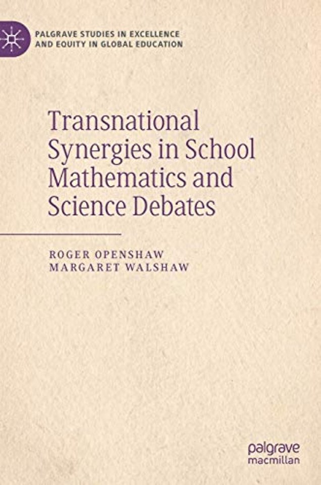 Transnational Synergies in School Mathematics and Science Debates