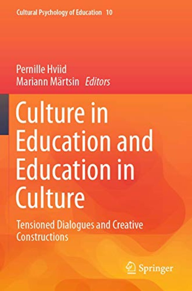 Culture in Education and Education in Culture