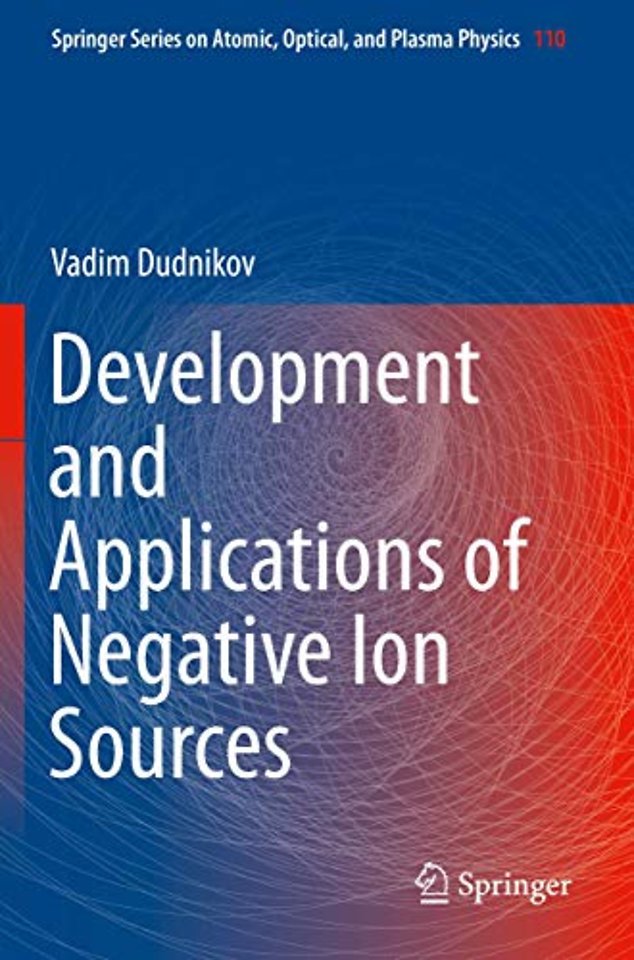 Development and Applications of Negative Ion Sources