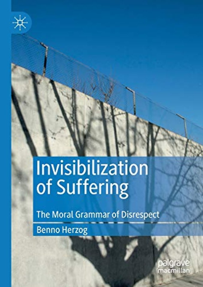 Invisibilization of Suffering