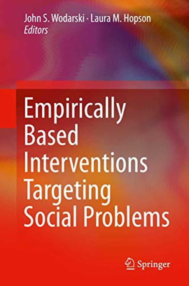 Empirically Based Interventions Targeting Social Problems