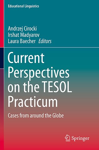 Current Perspectives on the TESOL Practicum