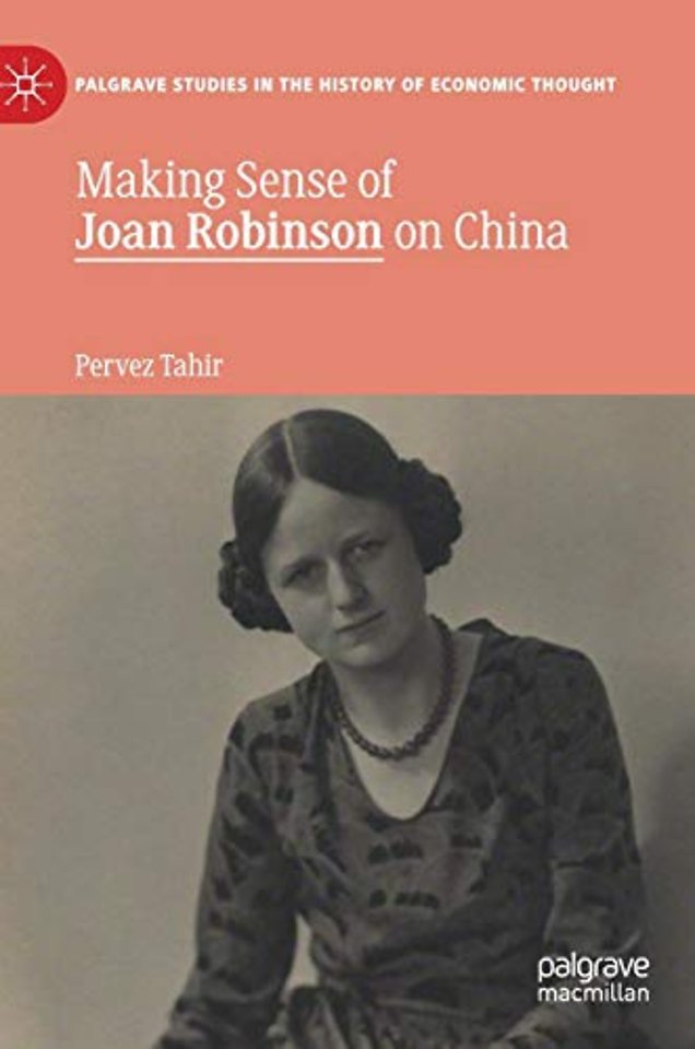 Making Sense of Joan Robinson on China