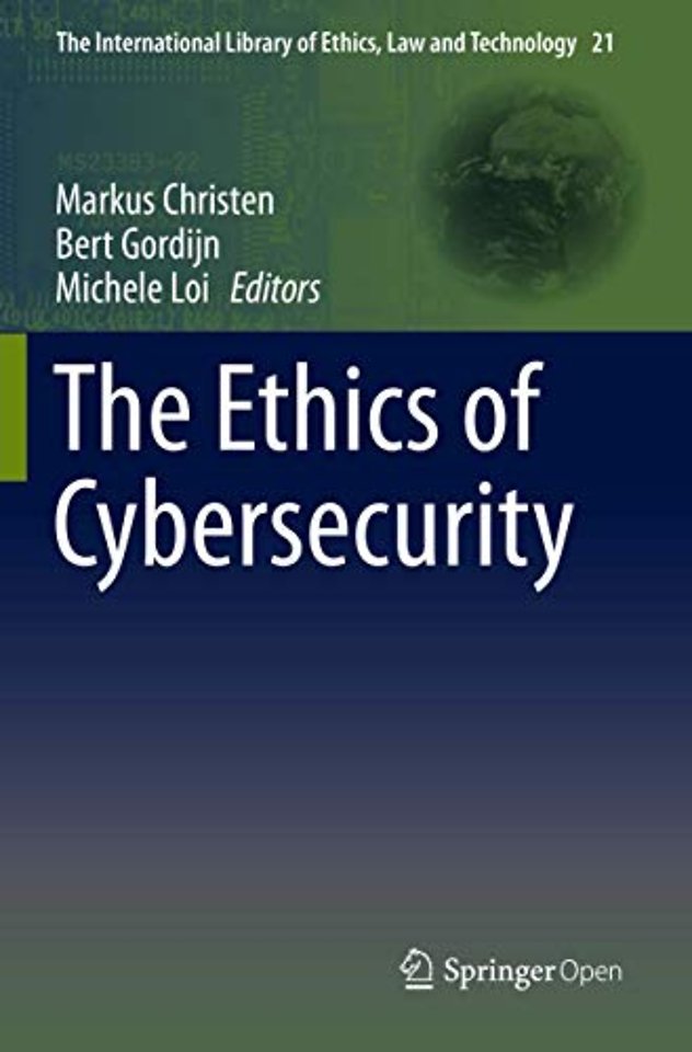 The Ethics of Cybersecurity