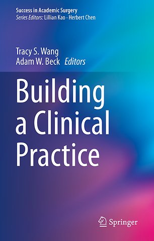 Building a Clinical Practice