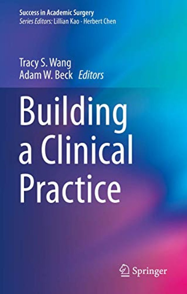 Building a Clinical Practice