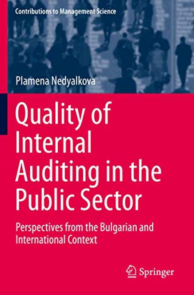 Quality of Internal Auditing in the Public Sector