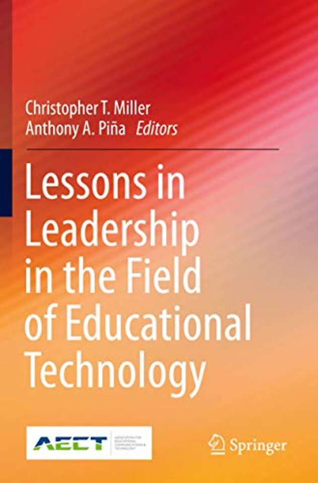 Lessons in Leadership in the Field of Educational Technology