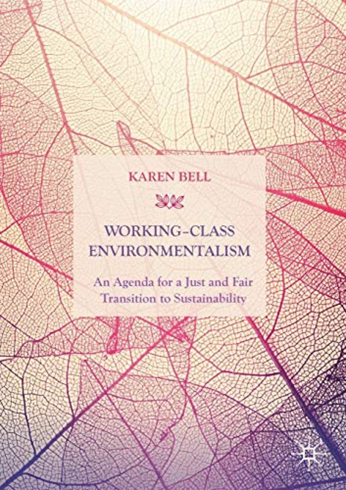 Working-Class Environmentalism