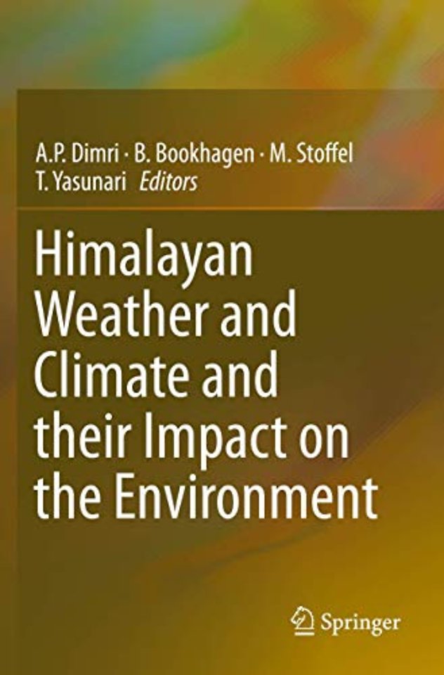 Himalayan Weather and Climate and their Impact on the Environment 