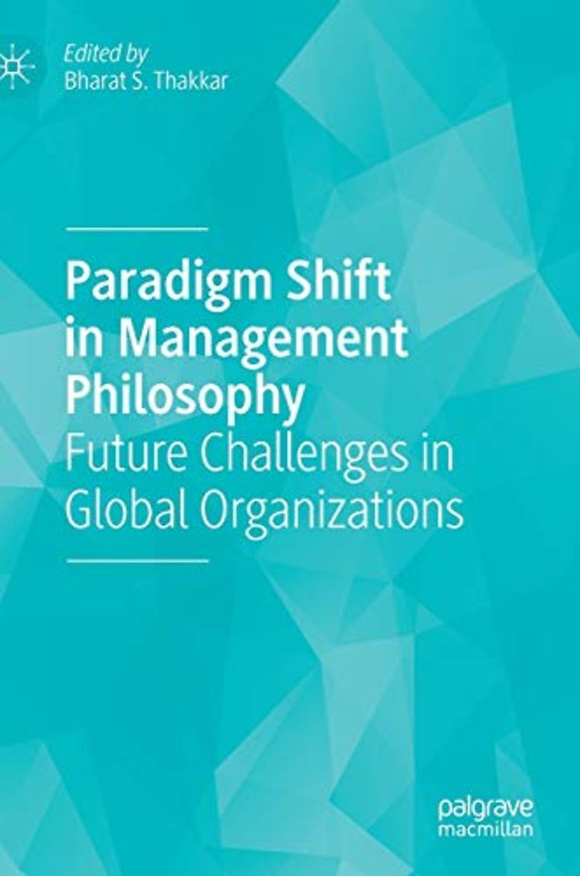 Paradigm Shift in Management Philosophy