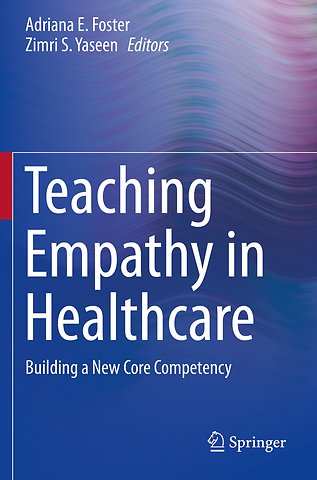 Teaching Empathy in Healthcare