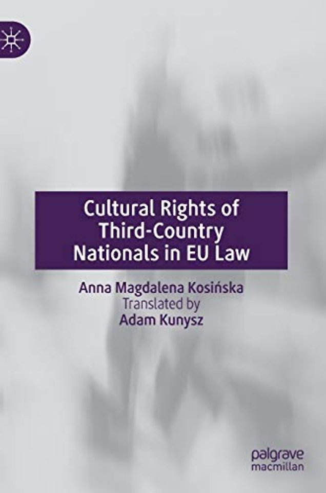 Cultural Rights of Third-Country Nationals in EU Law
