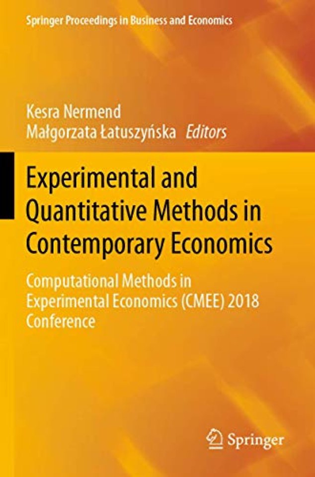 Experimental and Quantitative Methods in Contemporary Economics