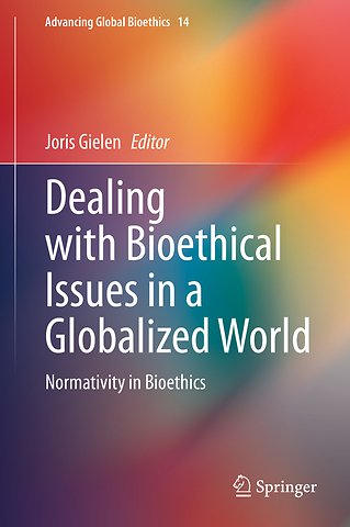 Dealing with Bioethical Issues in a Globalized World