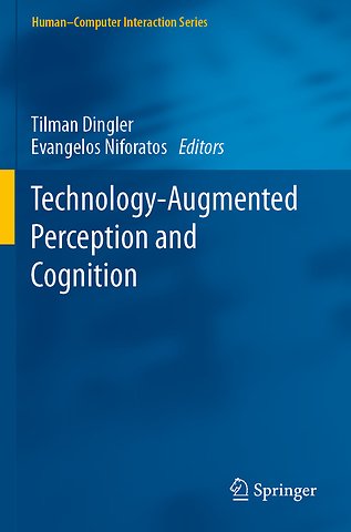 Technology-Augmented Perception and Cognition