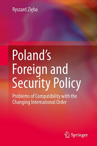 Poland’s Foreign and Security Policy