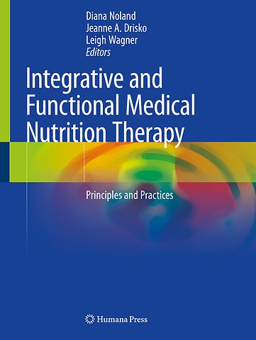 Integrative and Functional Medical Nutrition Therapy