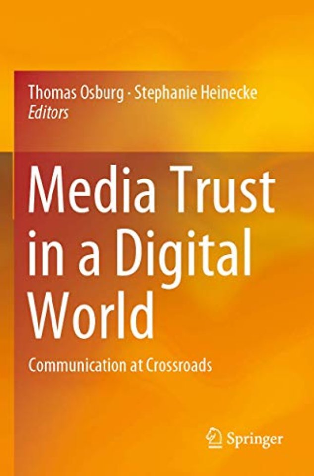 Media Trust in a Digital World