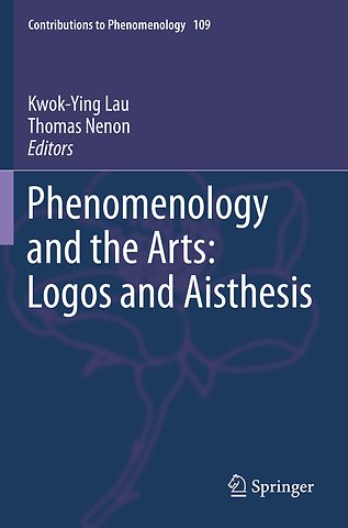 Phenomenology and the Arts: Logos and Aisthesis