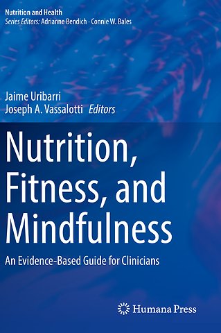 Nutrition, Fitness, and Mindfulness