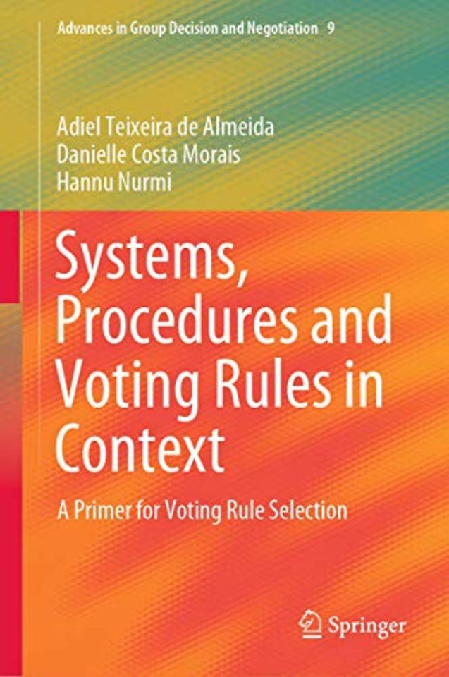 Systems, Procedures and Voting Rules in Context 