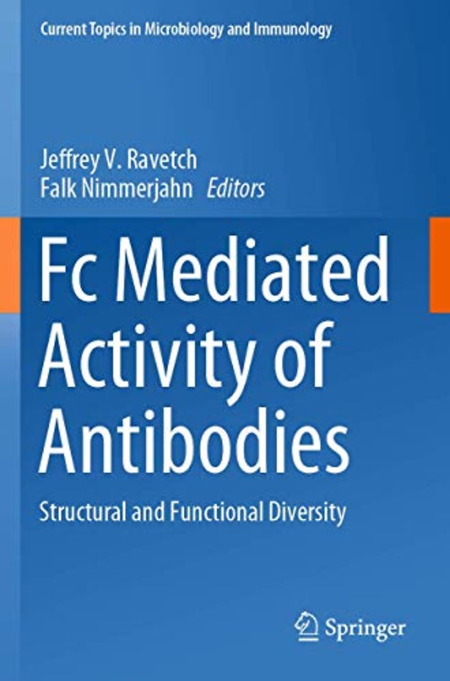 Fc Mediated Activity of Antibodies
