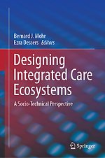Designing Integrated Care Ecosystems