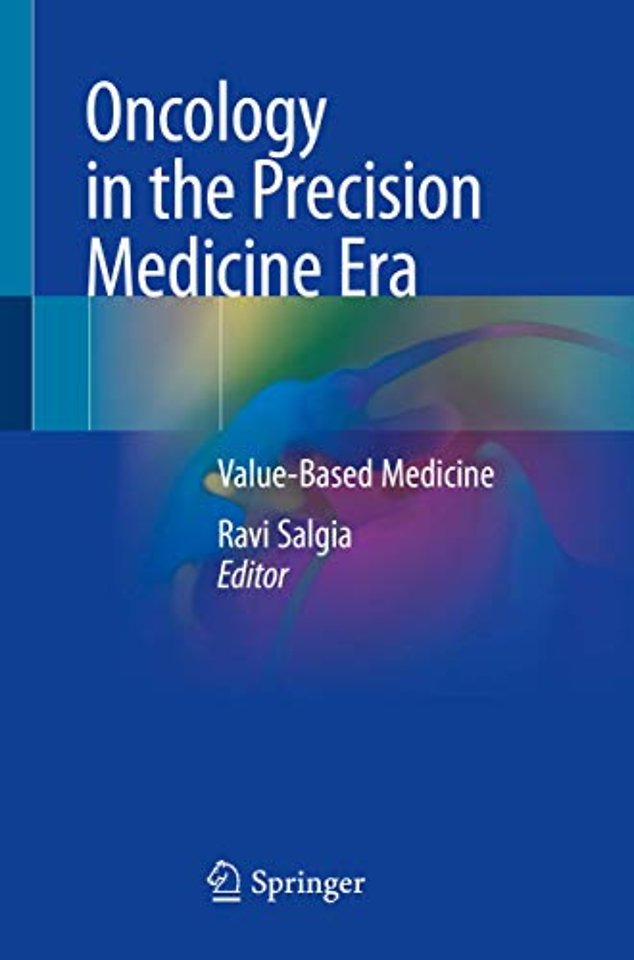 Oncology in the Precision Medicine Era