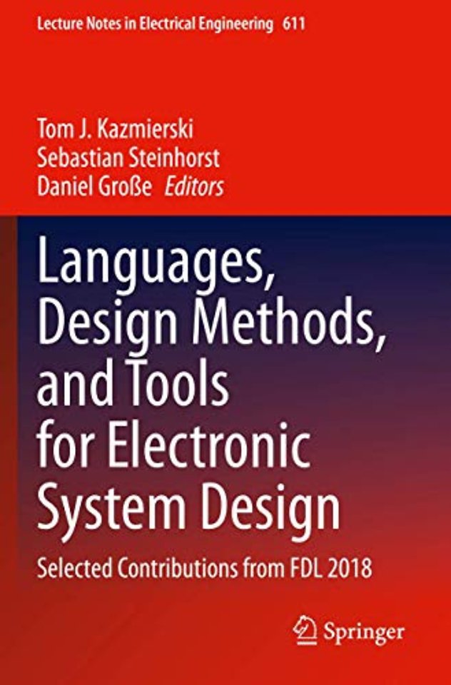 Languages, Design Methods, and Tools for Electronic System Design