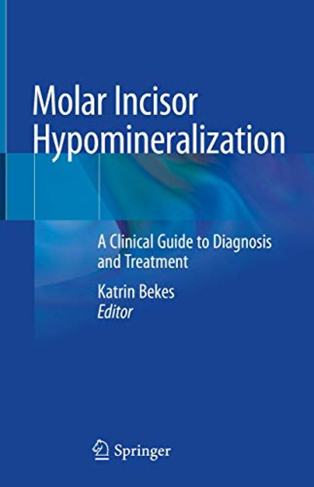 Molar Incisor Hypomineralization