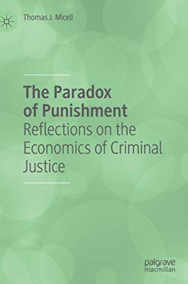 The Paradox of Punishment