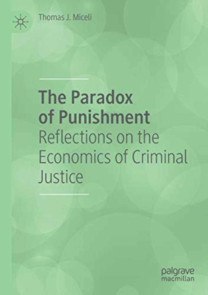 The Paradox of Punishment