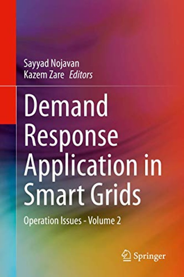 Demand Response Application in Smart Grids