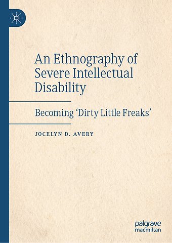 An Ethnography of Severe Intellectual Disability