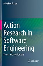 Action Research in Software Engineering