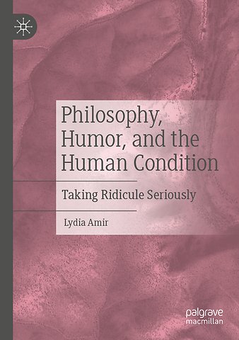 Philosophy, Humor, and the Human Condition