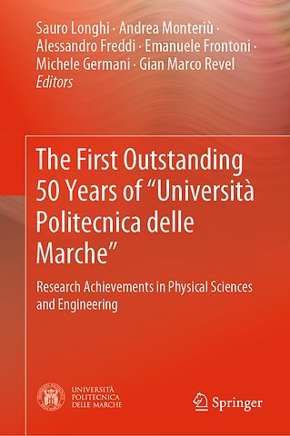 The First Outstanding 50 Years of “Università Politecnica delle Marche”