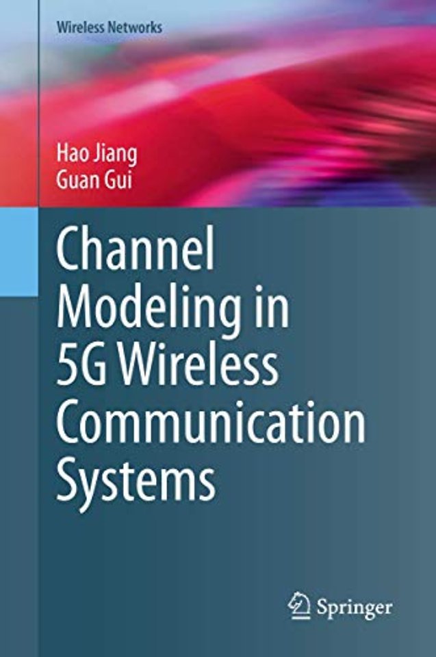 Channel Modeling in 5G Wireless Communication Systems