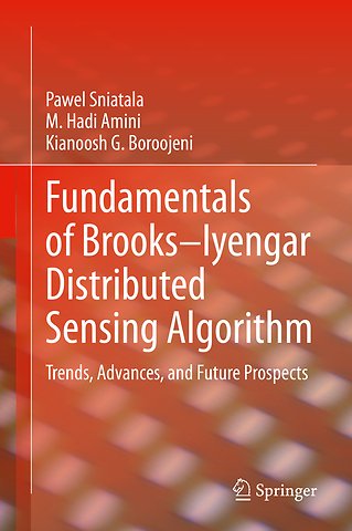 Fundamentals of Brooks–Iyengar Distributed Sensing Algorithm