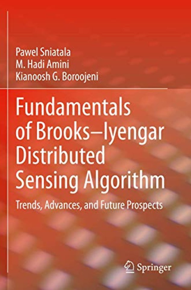 Fundamentals of Brooks–Iyengar Distributed Sensing Algorithm