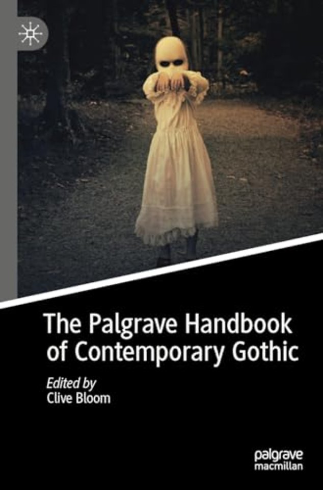 The Palgrave Handbook of Contemporary Gothic