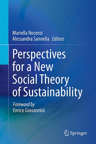 Perspectives for a New Social Theory of Sustainability