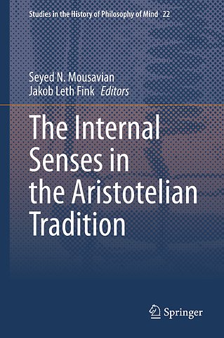 The Internal Senses in the Aristotelian Tradition