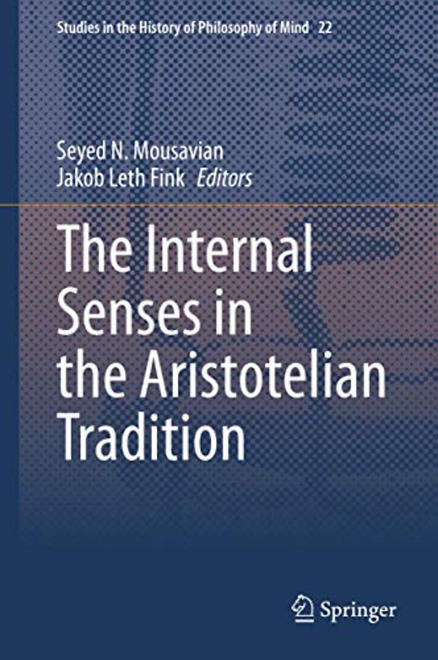 The Internal Senses in the Aristotelian Tradition