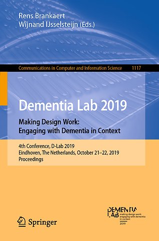 Dementia Lab 2019. Making Design Work: Engaging with Dementia in Context