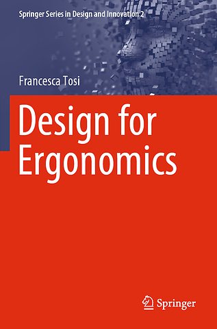 Design for Ergonomics