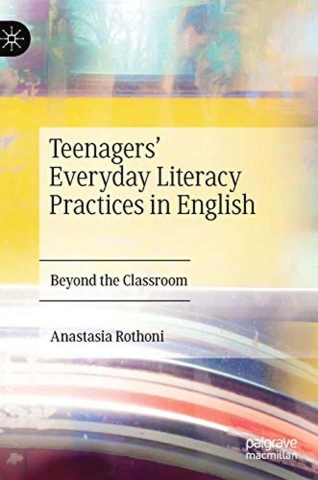 Teenagers’ Everyday Literacy Practices in English