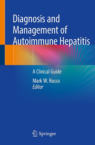 Diagnosis and Management of Autoimmune Hepatitis